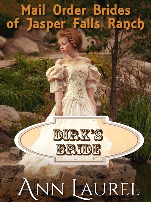 Title details for Dirk's Bride by Ann Laurel - Available